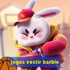 jogos vestir barbie